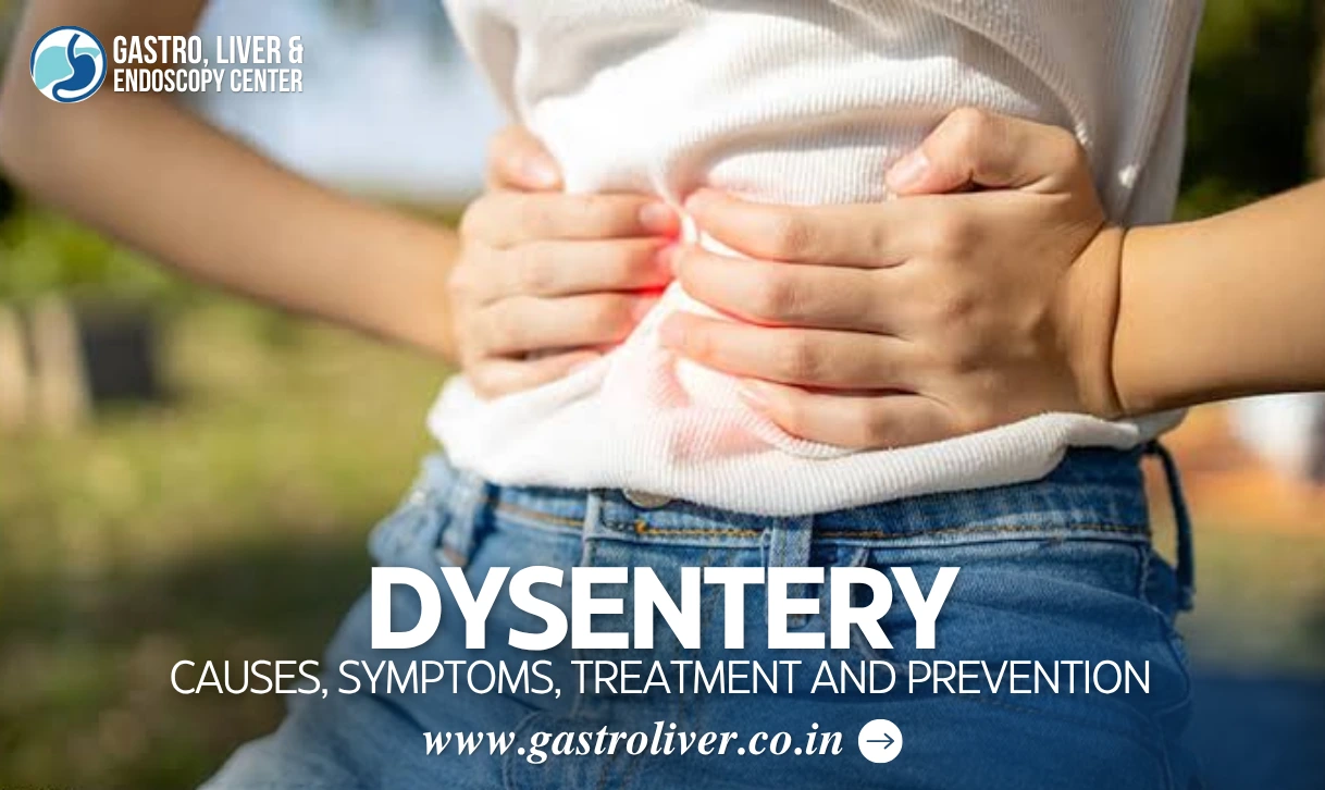 Dysentery: Causes, Symptoms, Treatment and Prevention