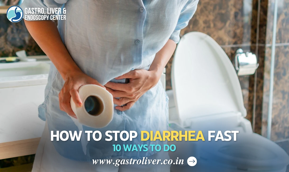 How to Stop Diarrhea Fast: 10 Ways to Do