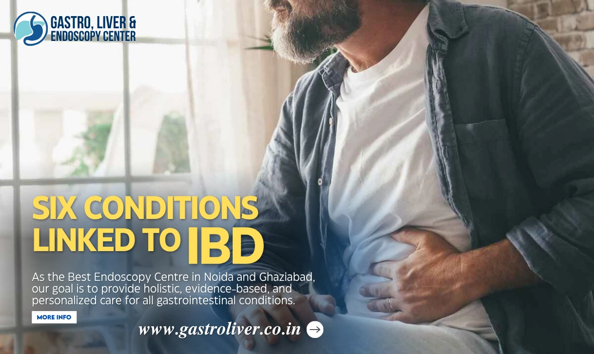 6 Conditions Linked to IBD | Dr. Manish Kumar Gupta